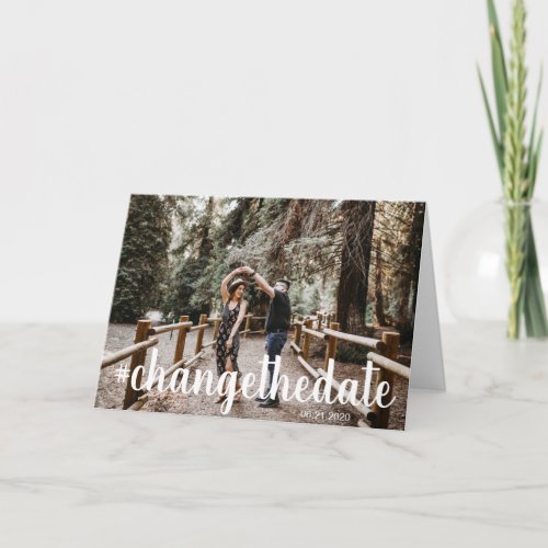 hashtag change the date modern wedding photo card