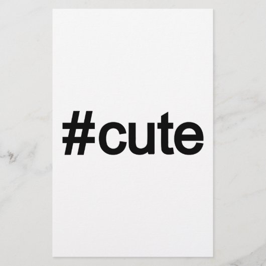 Hashtag # Cute (Front)