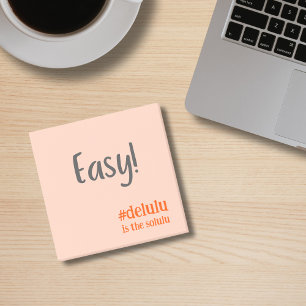 Hashtag # Delulu is the Solulu Orange Post-it Notes