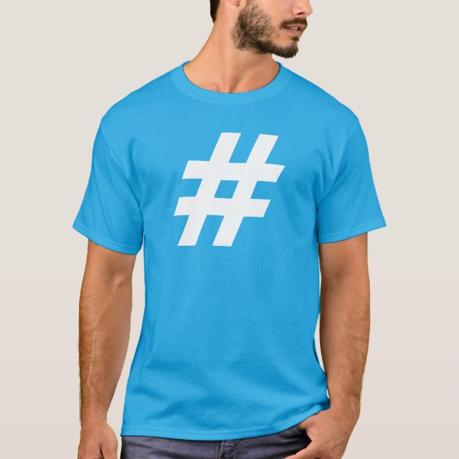 Hashtag Design # Symbol T-Shirt (Front)