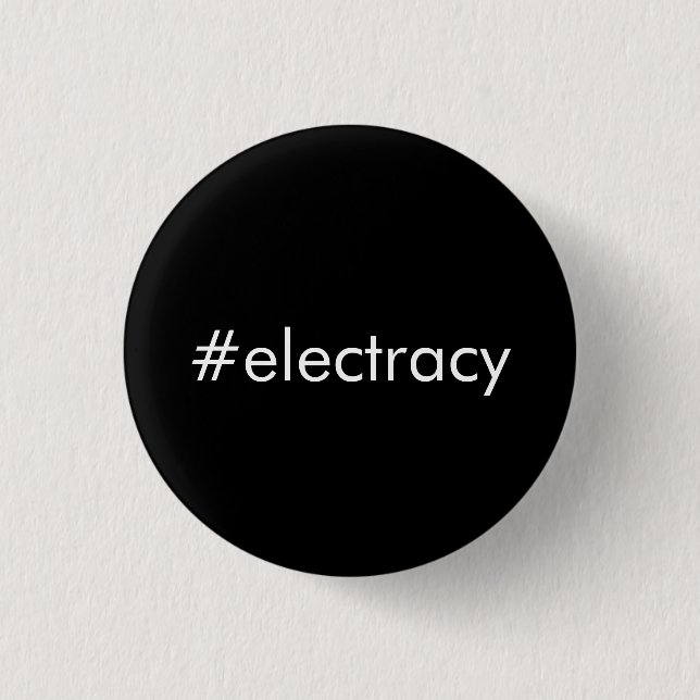 Hashtag Electracy Button (Front)