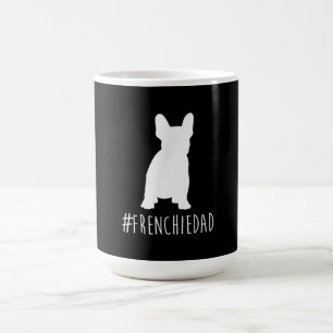 hashtag frenchie dad french bulldog dad coffee mug
