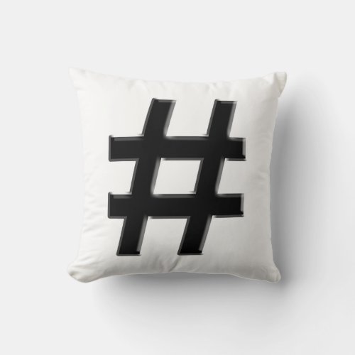 HASHTAG _ Hash Tag Symbol Throw Pillow