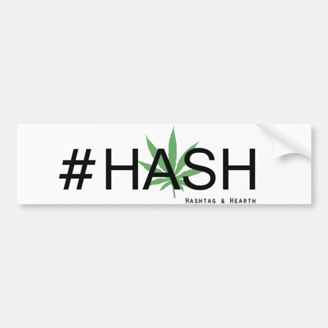 Hashtag & Hearth #Hash Bumper Sticker (Front)