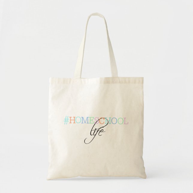 Hashtag Homeschool Life Tote Bag (Front)