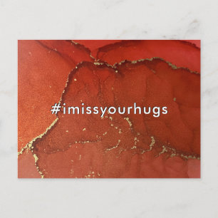 Hashtag I Miss Your Hugs Red & Gold Liquid Art Postcard