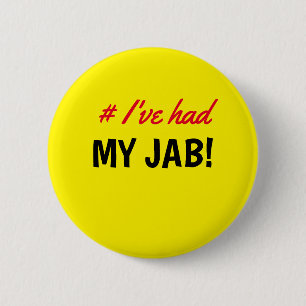 Hashtag I've had My Jab Yellow Button
