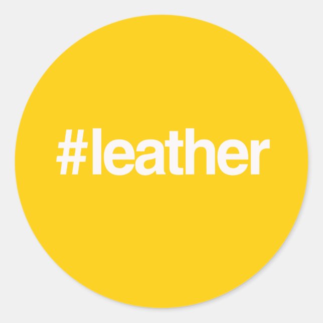 HASHTAG LEATHER CLASSIC ROUND STICKER (Front)
