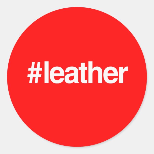 HASHTAG LEATHER CLASSIC ROUND STICKER (Front)