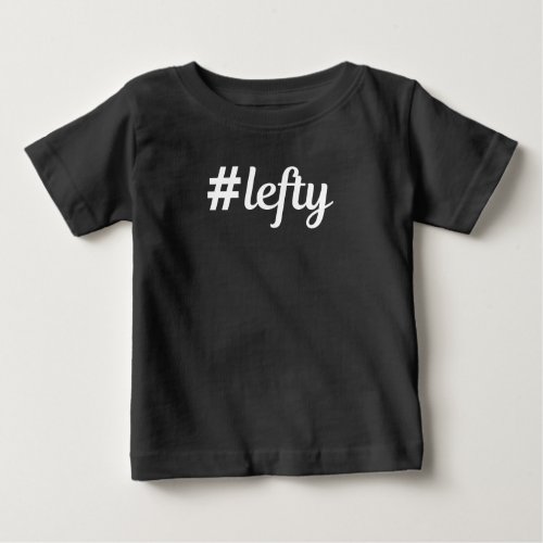 Hashtag Lefty Left Handers T_Shirt
