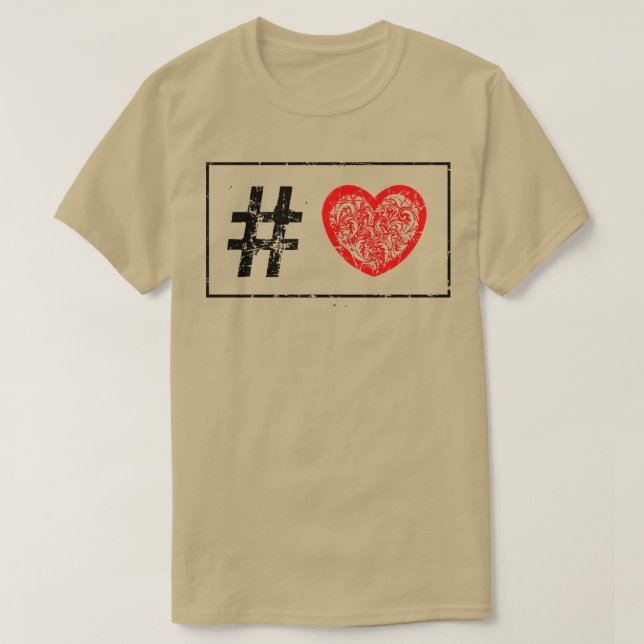 Hashtag Love T-Shirt (Design Front)