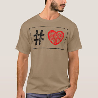 Hashtag Love T-Shirt