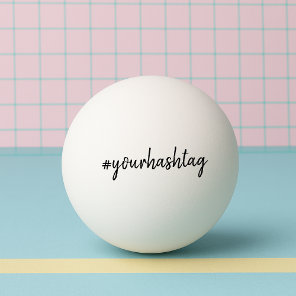 Hashtag | Modern Minimalist Handwritten Stylish Ping Pong Ball
