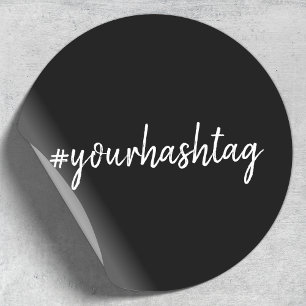 Hashtag Modern Script Trendy Black Classic Round Sticker