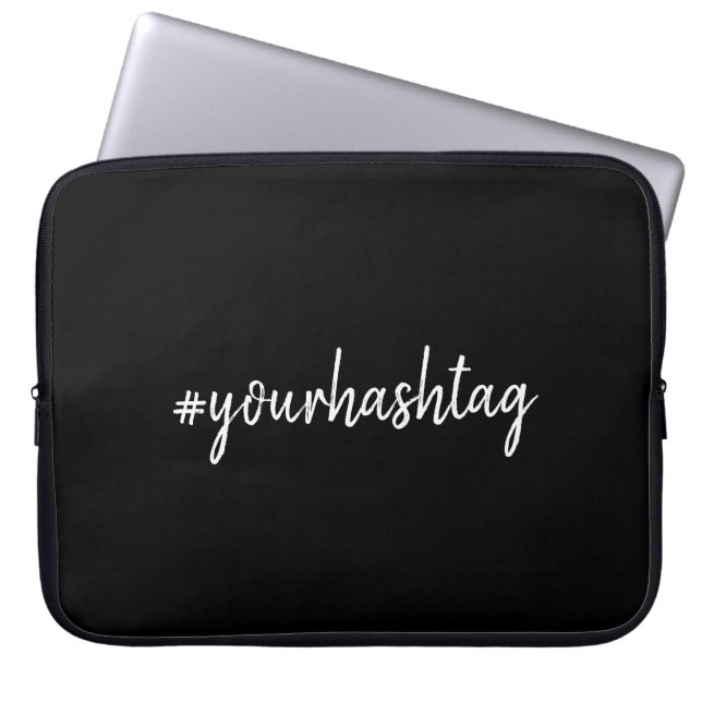 Hashtag | Modern Script Trendy Black Laptop Sleeve (Front)