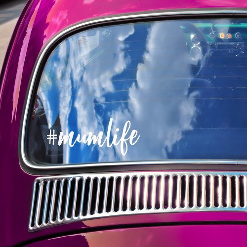 Hashtag Mumlife White Calligraphy Motherhood Car Window Cling