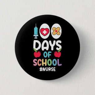 Hashtag Nurse Happy 100 days of school Nurse Button