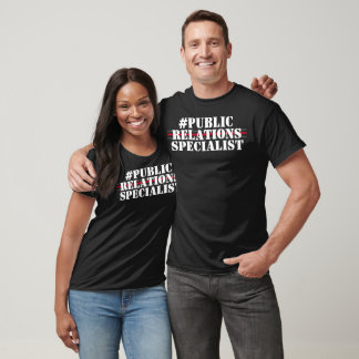 Hashtag Public Relations Specialist Personalized T-Shirt