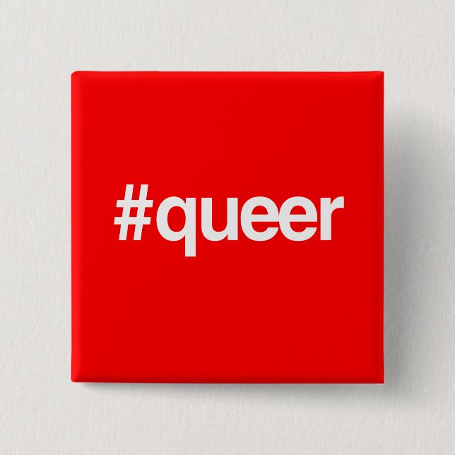 HASHTAG QUEER PINBACK BUTTON (Front)