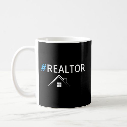 Hashtag Realtor Real Estate Agent Investor Coffee Mug