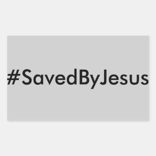 hashtag saved by jesus rectangular sticker
