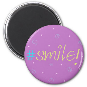 Hashtag Saying Smile! Inspirational pink Magnet