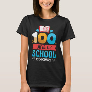 Hashtag Schoolnurse Happy 100 days of school Nurse T-Shirt