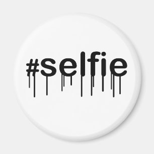 Hashtag Selfie Drooling Typography Magnet