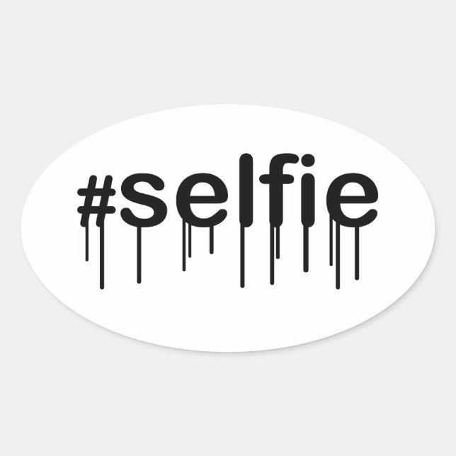 Hashtag Selfie Drooling Typography Oval Sticker (Front)