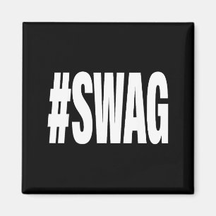 Hashtag swag  magnet