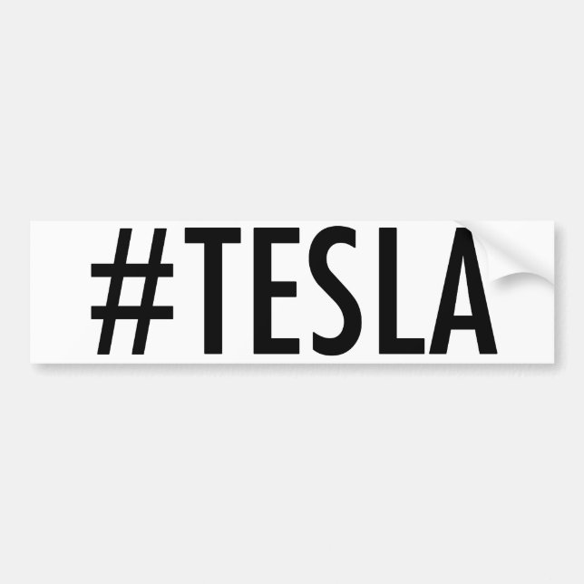Hashtag # TESLA bumper sticker (Front)