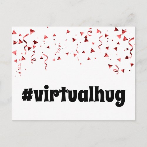 Hashtag Virtual Hug in Fun Font with Red Confetti Postcard