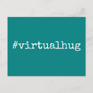Hashtag Virtual Hug Missing You Note, Teal Postcard