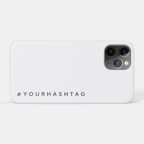 Hashtag  Your Modern Trending Social Media  iPhone 11 Pro Case