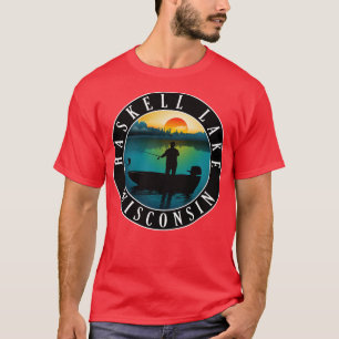 Haskell Lake Wisconsin Fishing T-Shirt