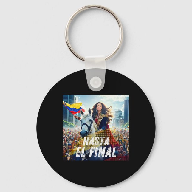 Hasta El Final Maria Corina Machado  Keychain (Front)