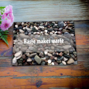 Haste makes waste motivational poster