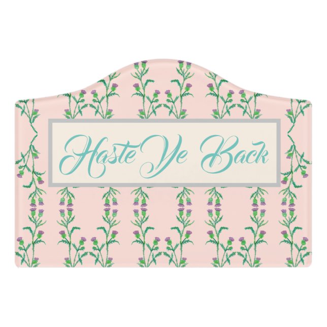 haste ye back thistle scottish door sign (Small Crest Front)