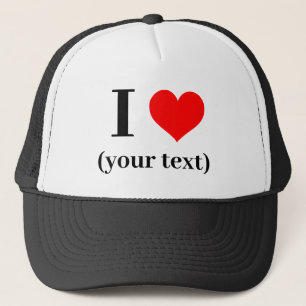 Hat Custom I heart (your text) -