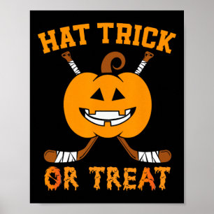 Hat Trick Or Treat Fun Ice Hockey Halloween Costum Poster