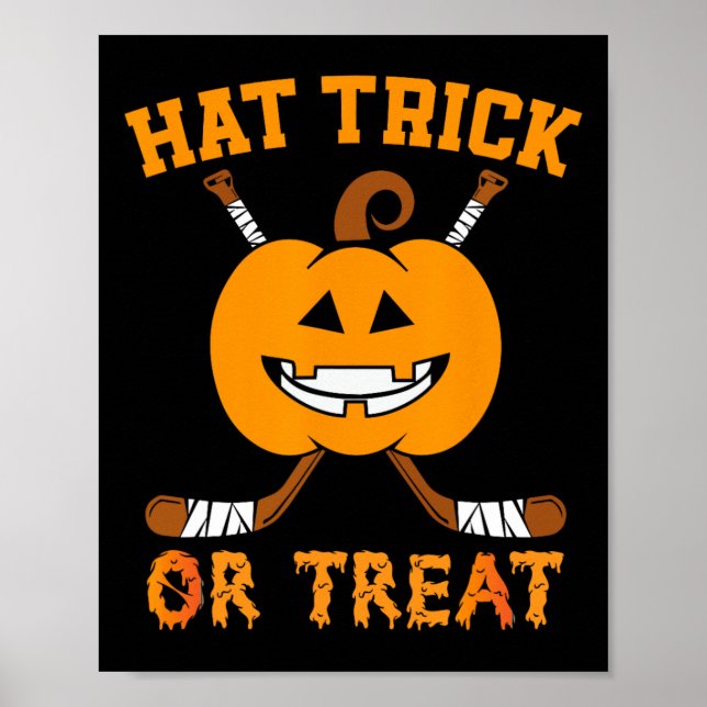 Hat Trick Or Treat Fun Ice Hockey Halloween Costum Poster (Front)