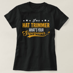 Hat Trimmer T-Shirt
