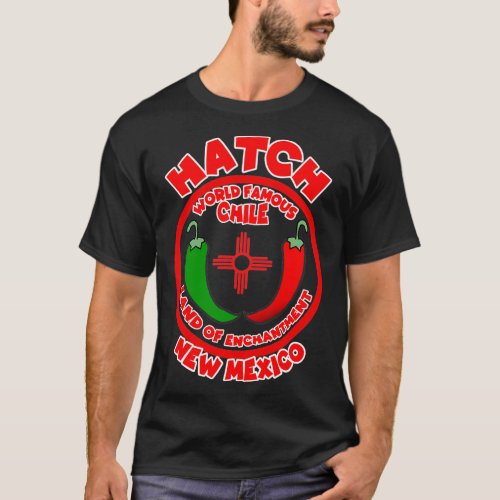 Hatch New Mexico World Famous Chile Land of Enchan T_Shirt