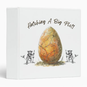 Hatching a Big Plot 3-ring Binder