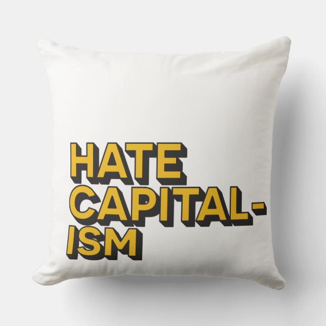 Hate Capitalism Cushion (Front)