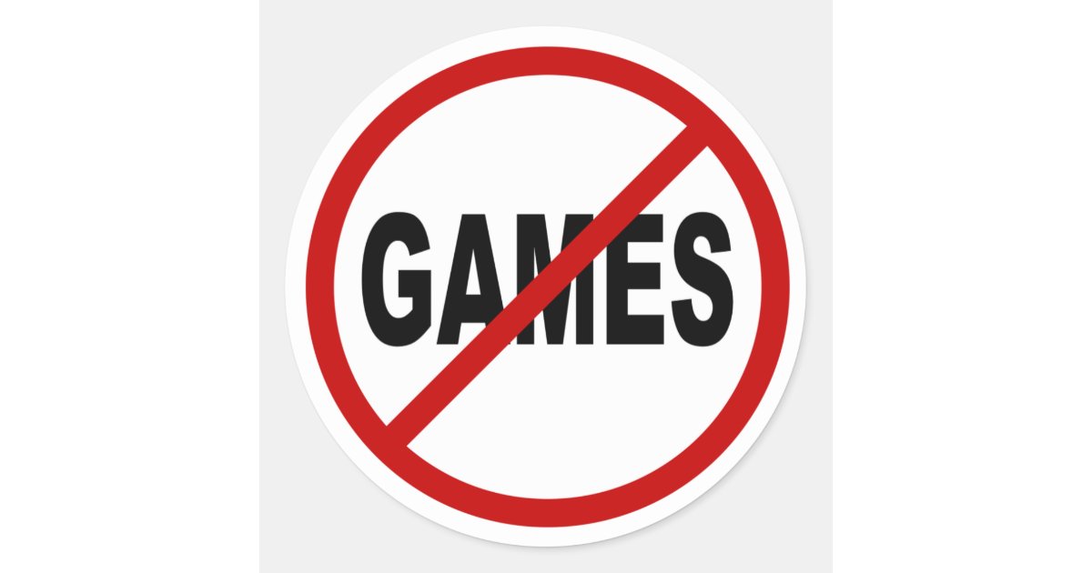 no games sign