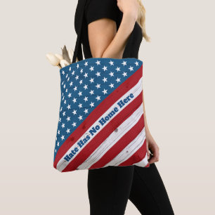 Hate Has No Home Here Patriotic USA Rustic Flag Tote Bag