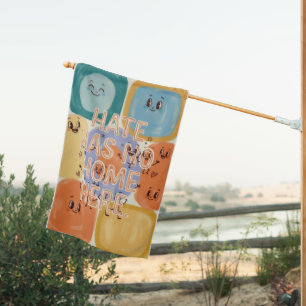 Hate Has No Home Here Playful Character Art House Flag