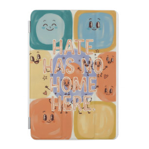 Hate Has No Home Here Playful Character Art iPad Mini Cover