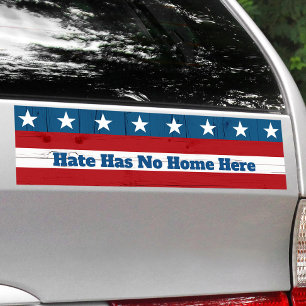 Hate Has No Home Here Rustic USA Patriotic Flag Car Magnet
